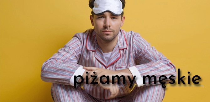 Piżamy męskie